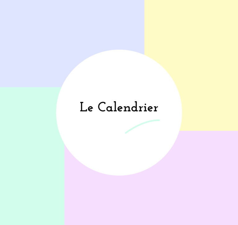 Le calendrier Cadrage projet Article Blog Amélie Rimbaud Graphic Designer Interface Direction artistique Nice Alpes-Maritimes
