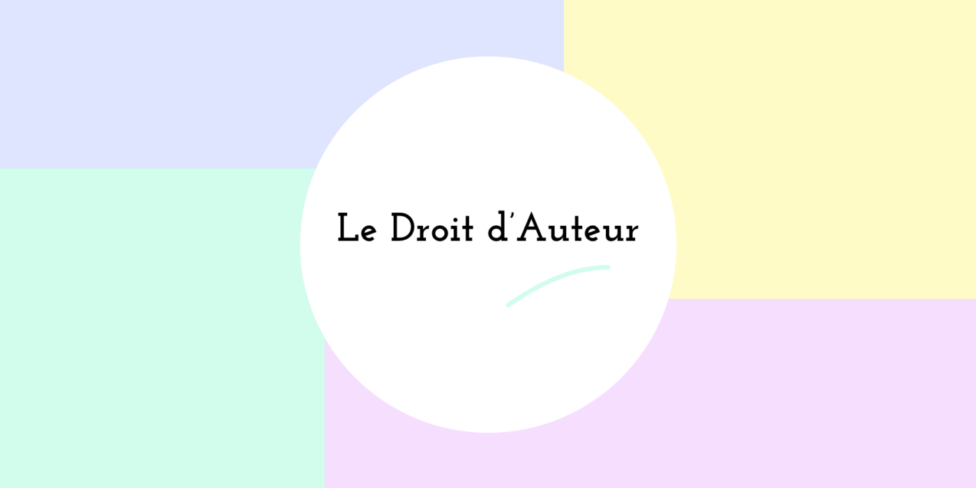 Droits d'auteurs comment faire Article Blog Amélie Rimbaud Graphic Designer Interface Direction artistique Nice Alpes-Maritimes