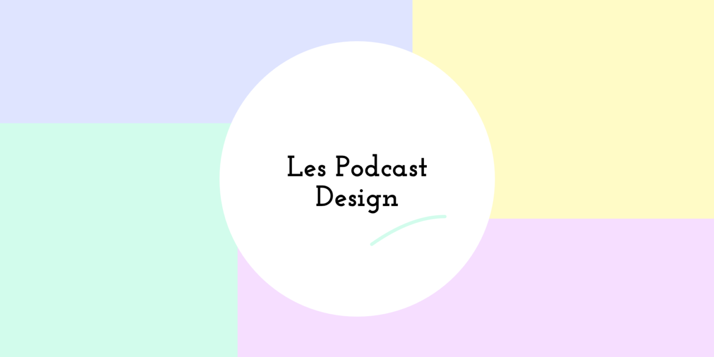 Podcast UX Design Article Blog Amélie Rimbaud Graphic Designer Interface Direction artistique Nice Alpes-Maritimes