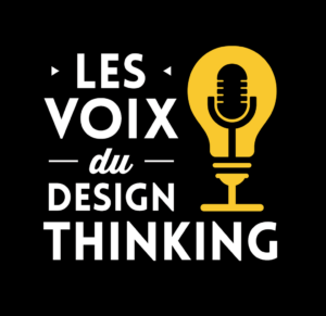 Les Voix du Design Thinking by Inès Béatrix